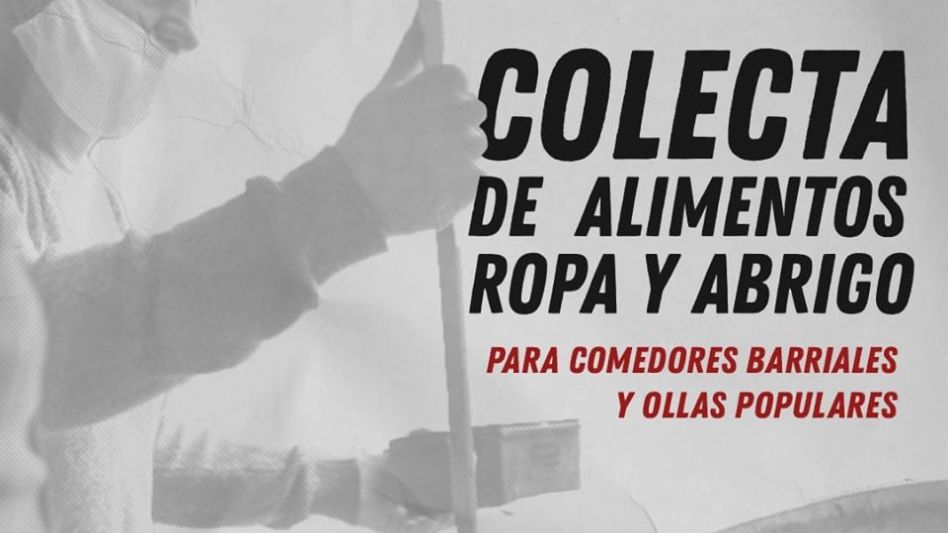 "Las ollas populares están haciendo un gran  trabajo para paliar el hambre y la miseria"