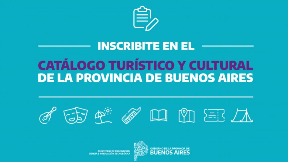 La provincia de Buenos Aires relanza su Catálogo Turístico y Cultural