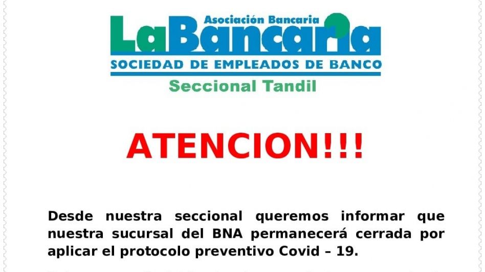 En Tandil cierra el Banco Nación por "protocolo preventivo"