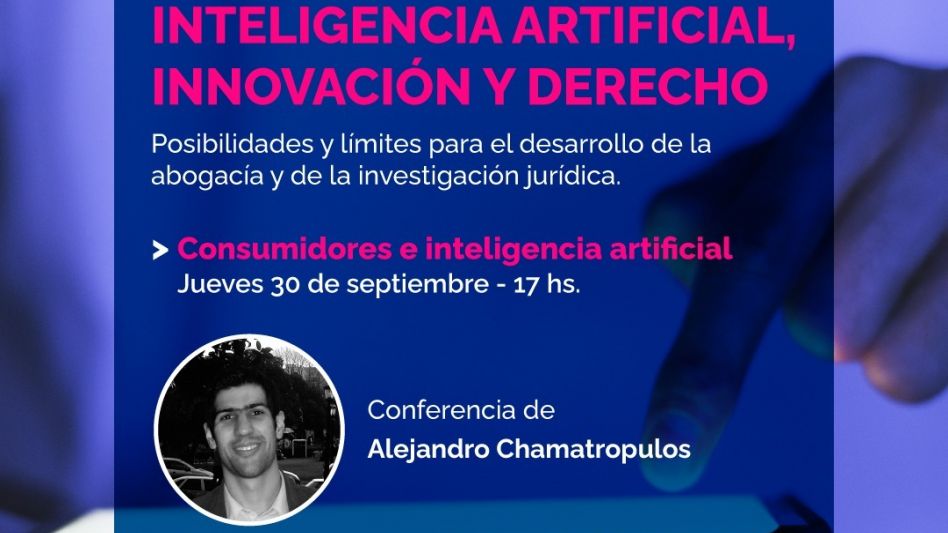 Ciclo de conferencias: Inteligencia artificial, innovación y Derecho