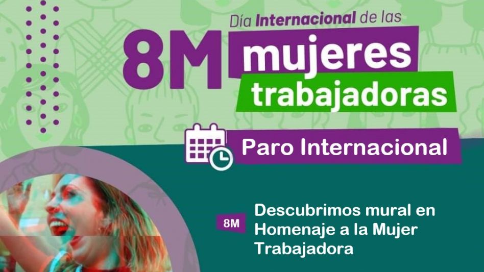 El 8 de marzo se descubrirá un mural en homenaje a la mujer trabajadora, en Bolívar y Lavalle