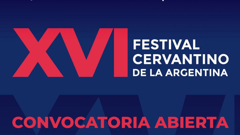 Convocatoria para el Festival Cervantino de la Argentina