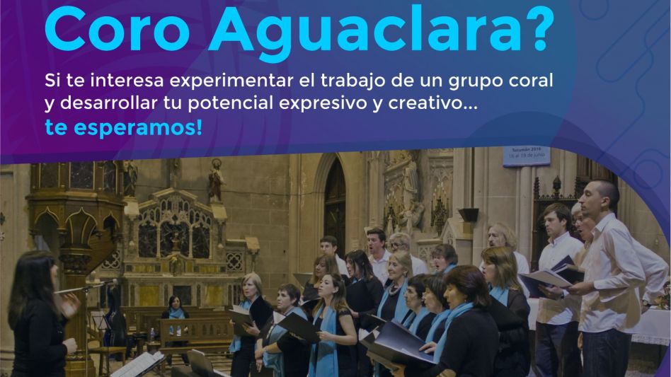Audiciones para el Coro Aguaclara e inscripción para taller coral