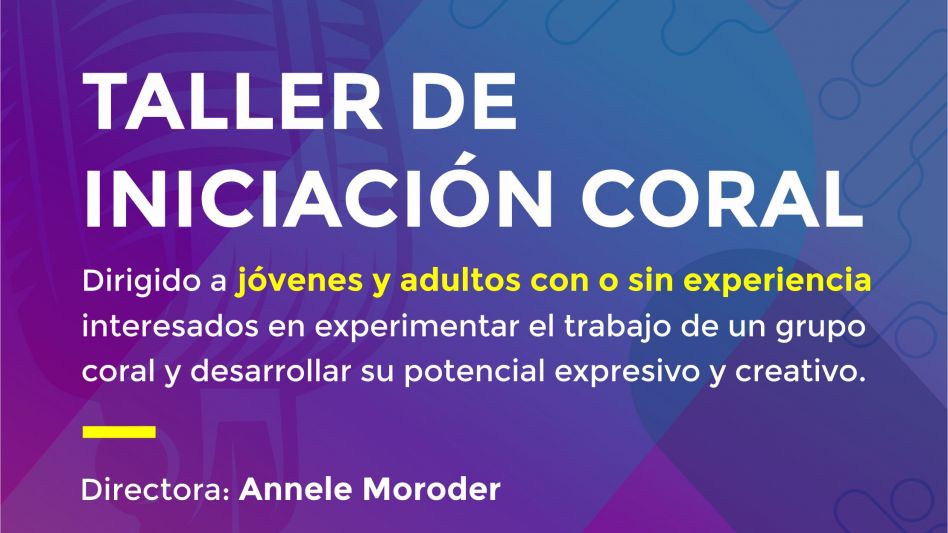 Audiciones para el Coro Aguaclara e inscripción para taller coral