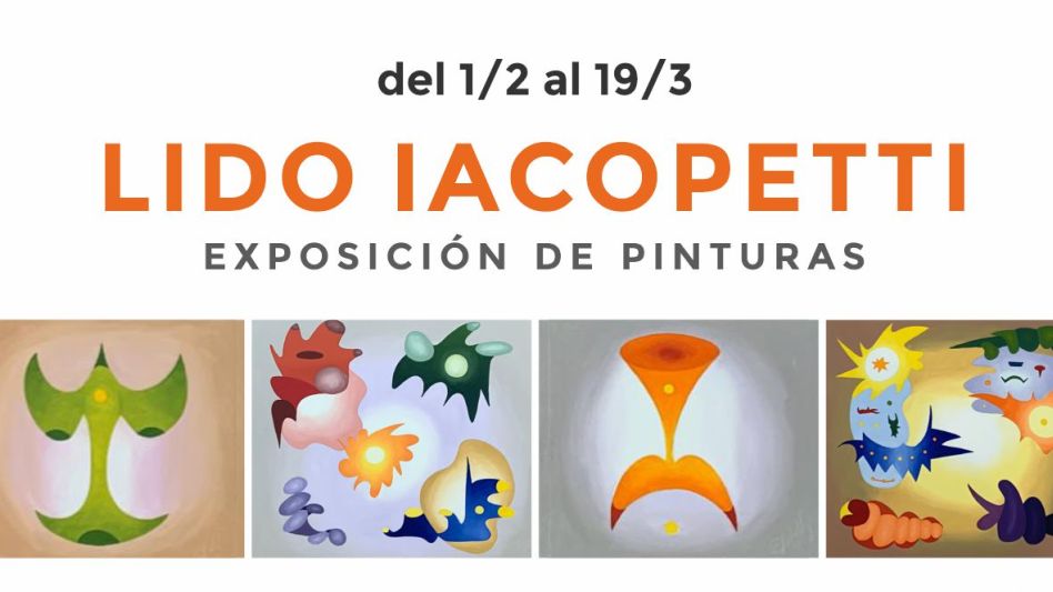 Exposición de pinturas de Lido Iacopetti 