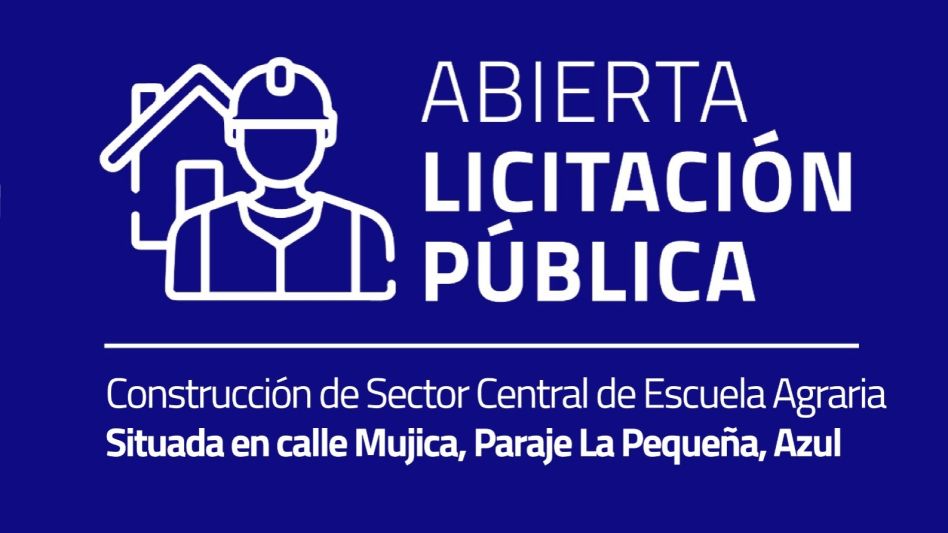 Llamado a licitación para la construcción   de sector central de la Escuela Agraria