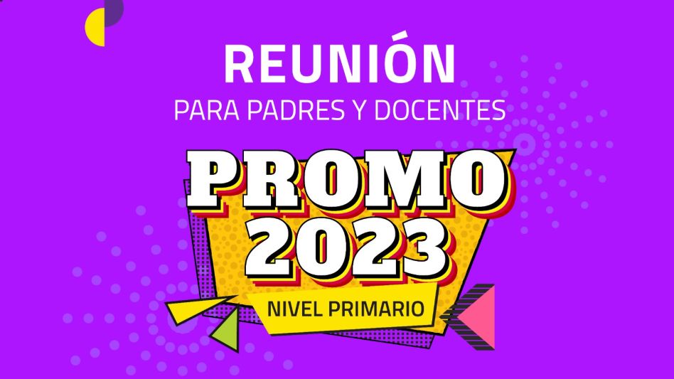 Convocatoria a reunión de padres de la Promo 2023 de escuelas primarias