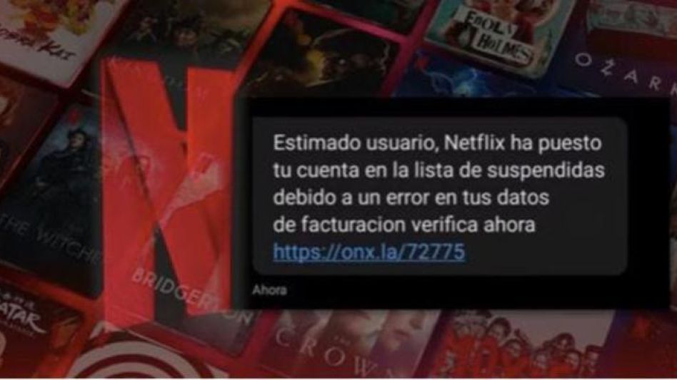 El aviso que la víctima recibe por parte del ciberdelincuente, en el caso de la plataforma Netflix.