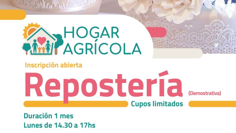 Inscripción al taller de Repostería en el Hogar Agrícola