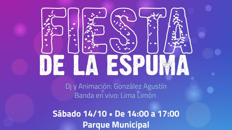  Se realizará la Fiesta de la espuma