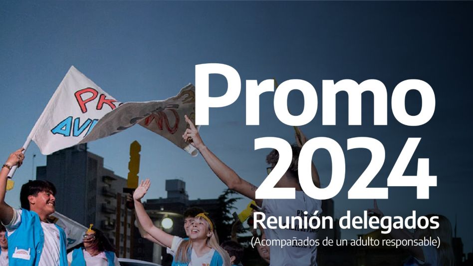 Promo 2024: Convocatoria para reunión informativa