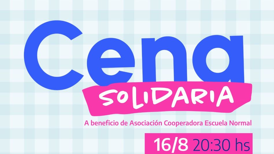 Cena a beneficio de la Cooperadora de la Escuela Normal
