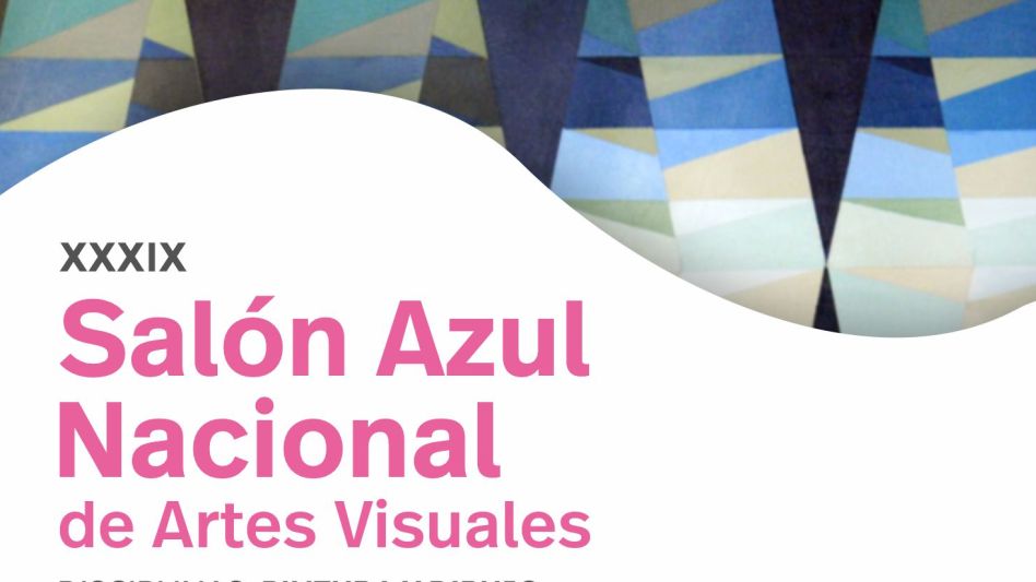 Comienza la inscripción del XXXIX   Salón Azul Nacional de Artes Visuales