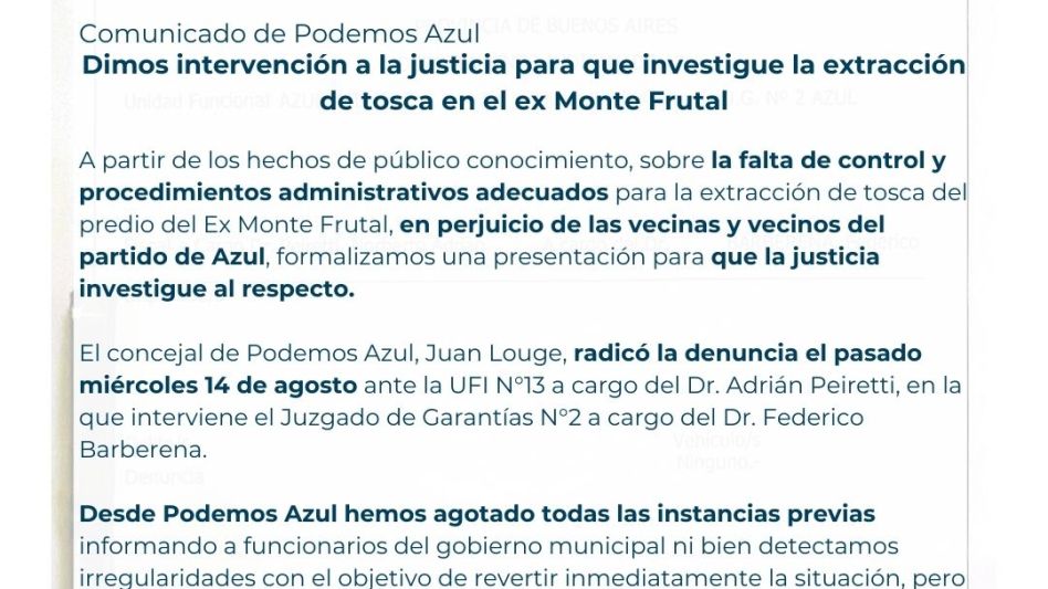 "Dimos intervención a la justicia para que investigue la extracción de tosca en el ex Monte Frutal"