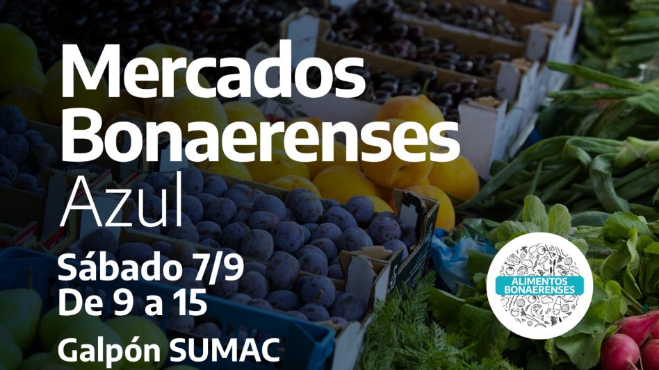 Nueva edición del programa Mercados Bonaerenses