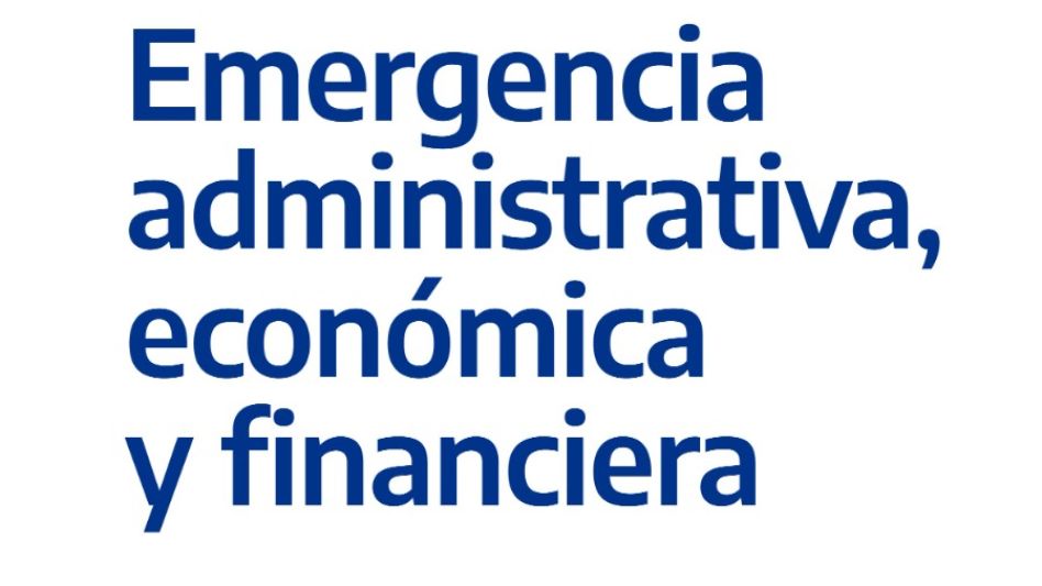 Informe por las medidas de la emergencia   administrativa, económica y financiera