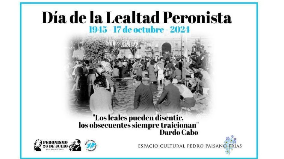  "Este pueblo no cambia de ideas,   lleva la bandera de Evita y Perón"