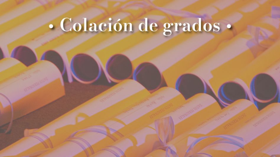 Colación de grados de Facultad de Derecho