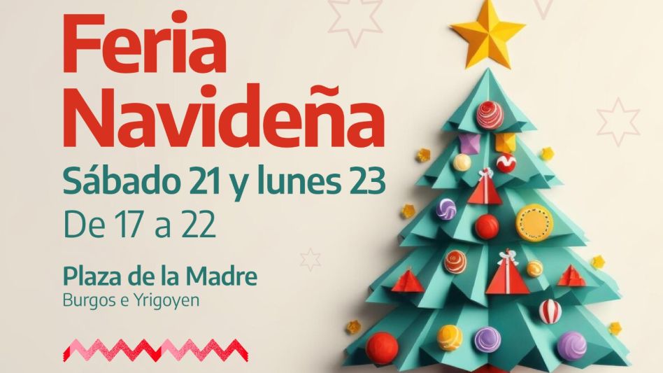 Feria Navideña: sábado 21 y lunes 23
