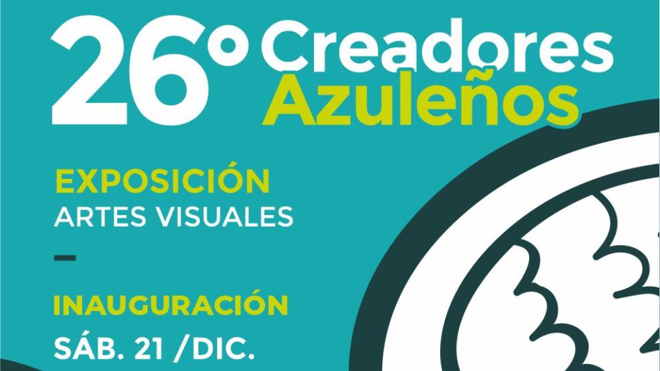 Inauguración de 26° Creadores Azuleños