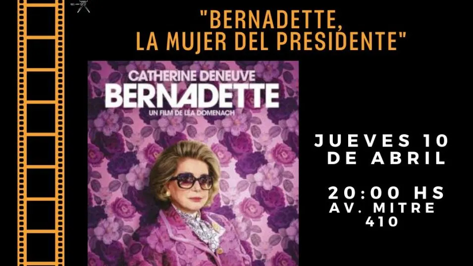  Jueves de cine en el López Claro:  "Bernadette, la mujer del presidente"