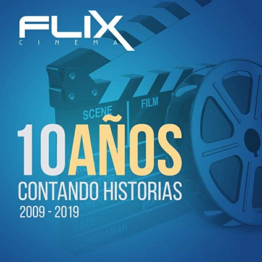 Flix Cinema cumplió diez años 