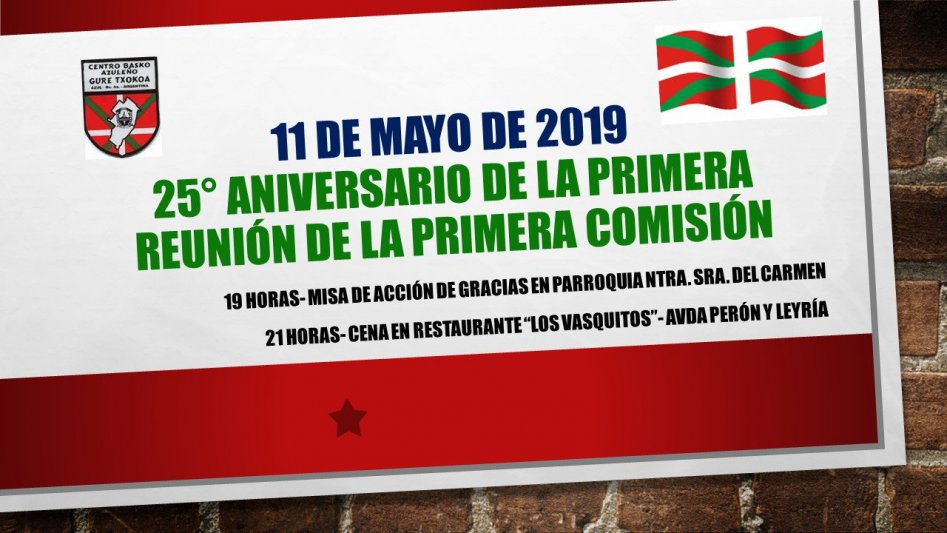 Hoy el Centro Basko Azuleño  cumple 25° aniversario de vida