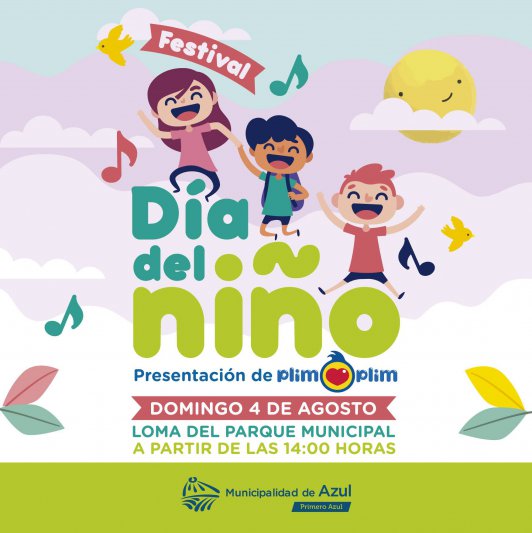 Festival del Día del Niño  Importante variedad  de propuestas