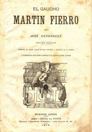 El padre de "Martín Fierro"