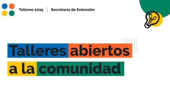 Comienzan en mayo los talleres abiertos a la comunidad en la sede de Bolívar 481