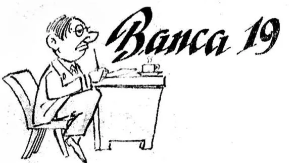 "Banca 19", una sección histórica